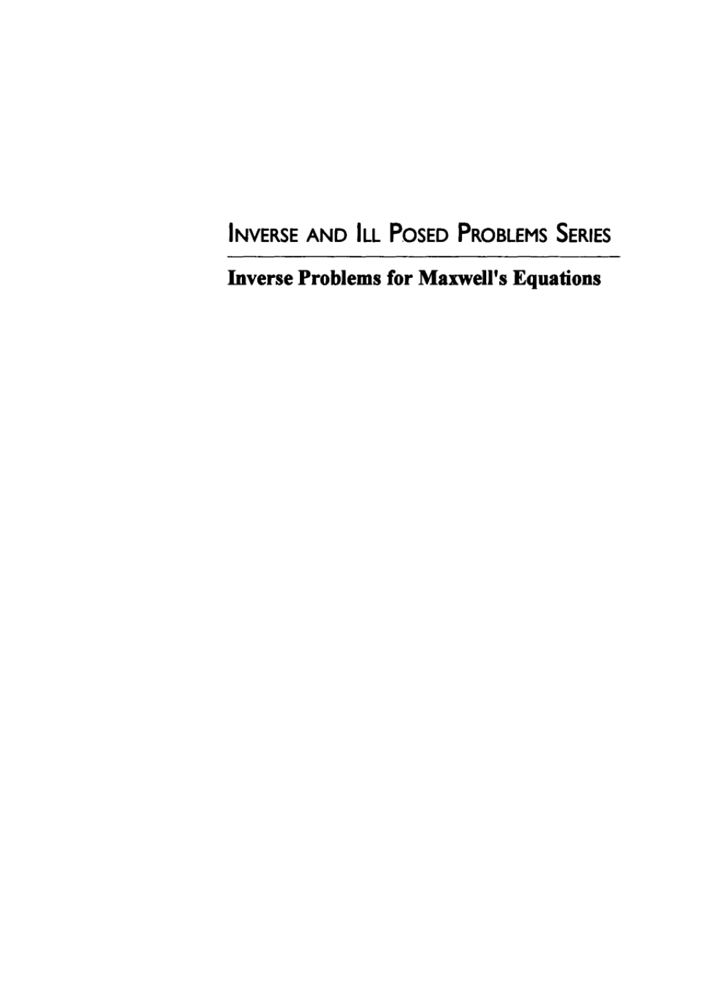 Inverse Problems for Maxwell's Equations 1st Edition