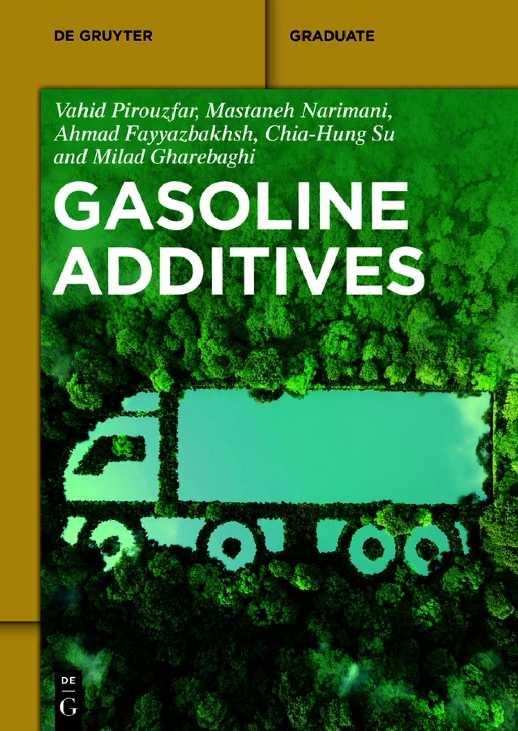 Gasoline Additives 1st Edition