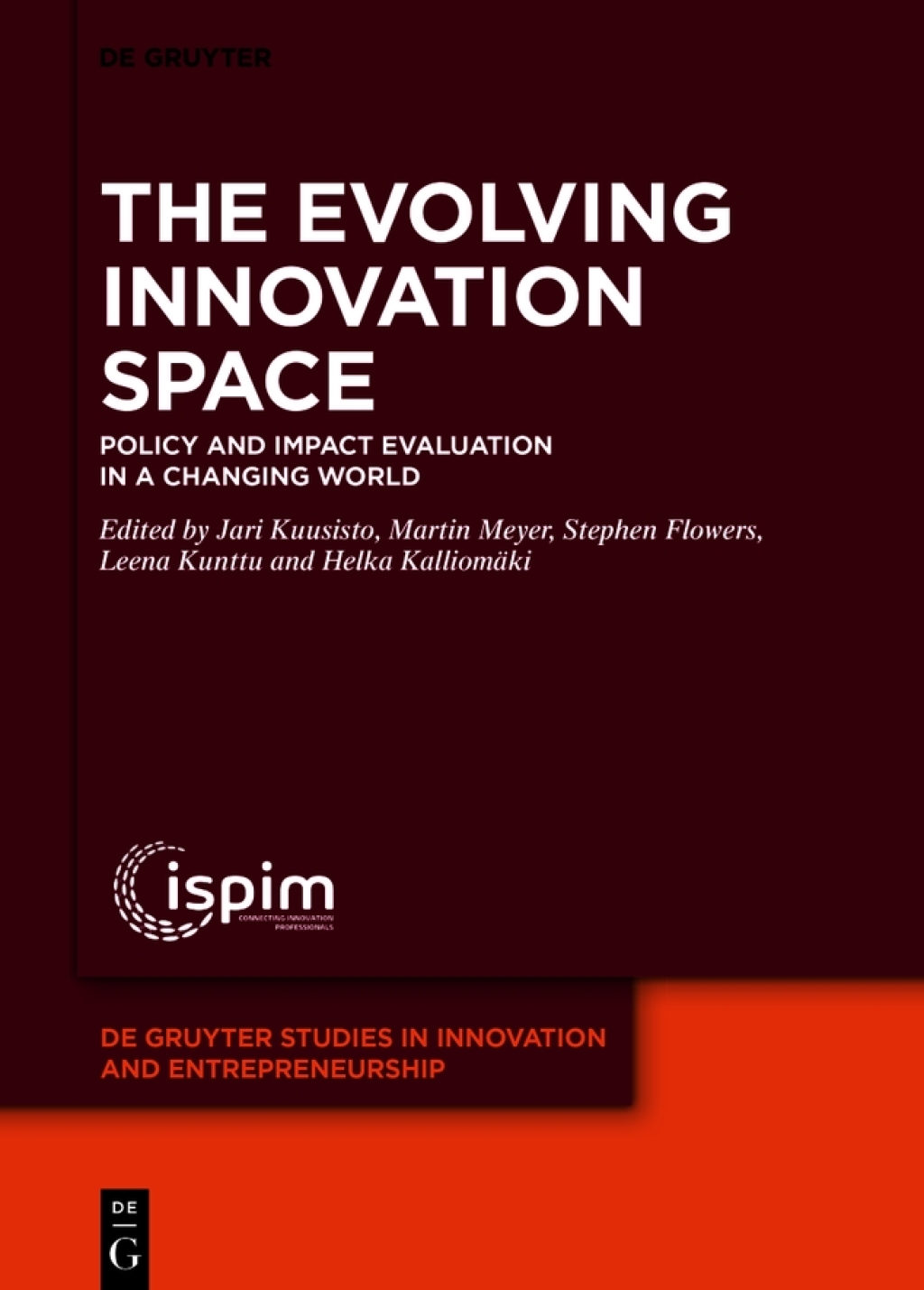 The Evolving Innovation Space Policy and Impact Evaluation in a Changing World 1st Edition