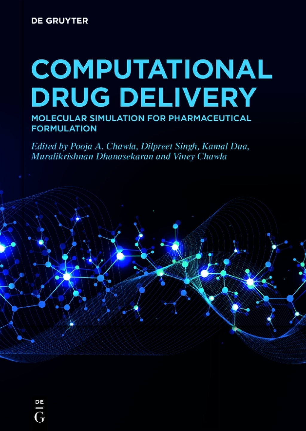 Computational Drug Delivery Molecular Simulation for Pharmaceutical Formulation 1st Edition