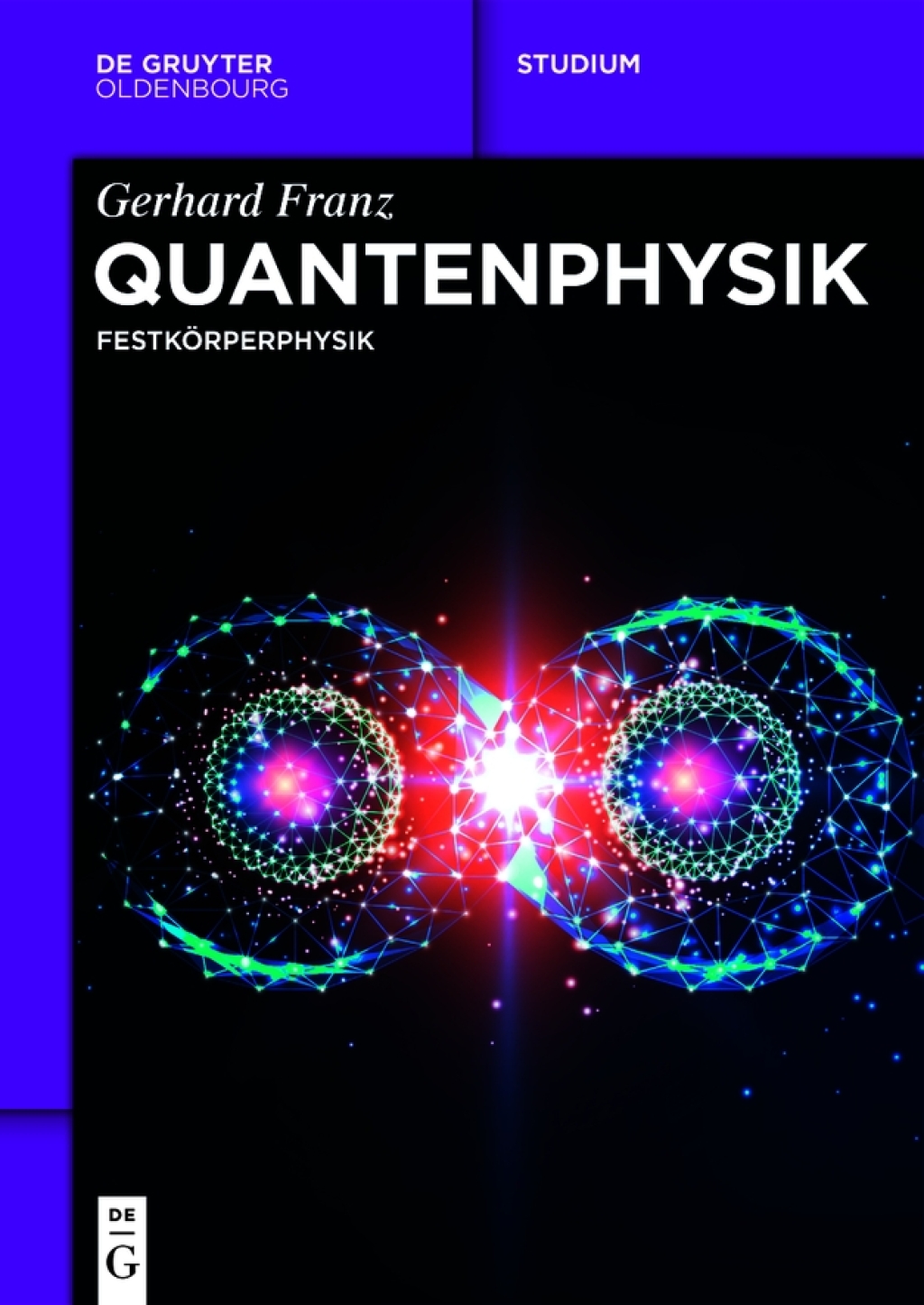 Quantenphysik FestkÃƒÂ¶rperphysik 1st Edition