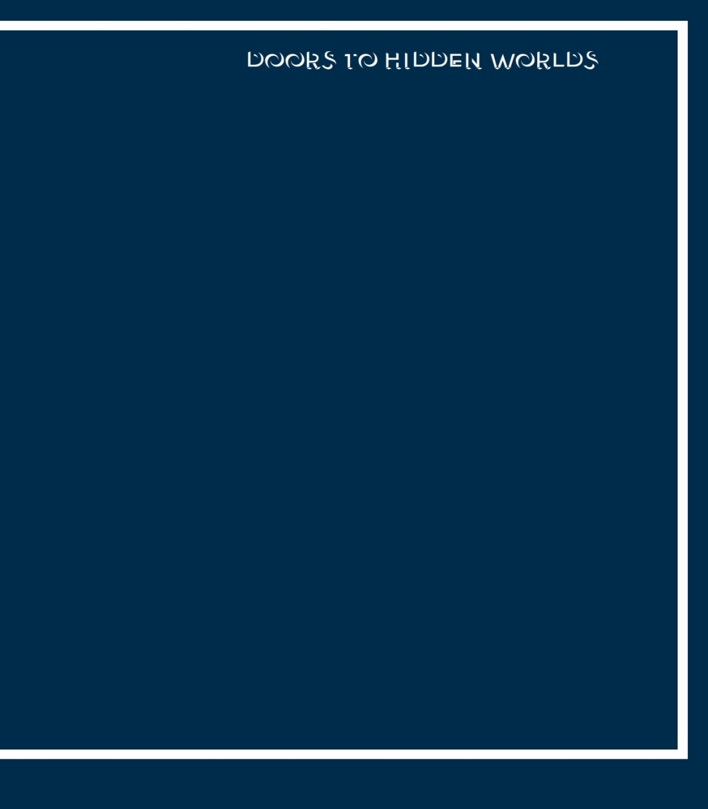 Doors to Hidden Worlds The Power of Visualization in Science, Media, and Art 1st Edition
