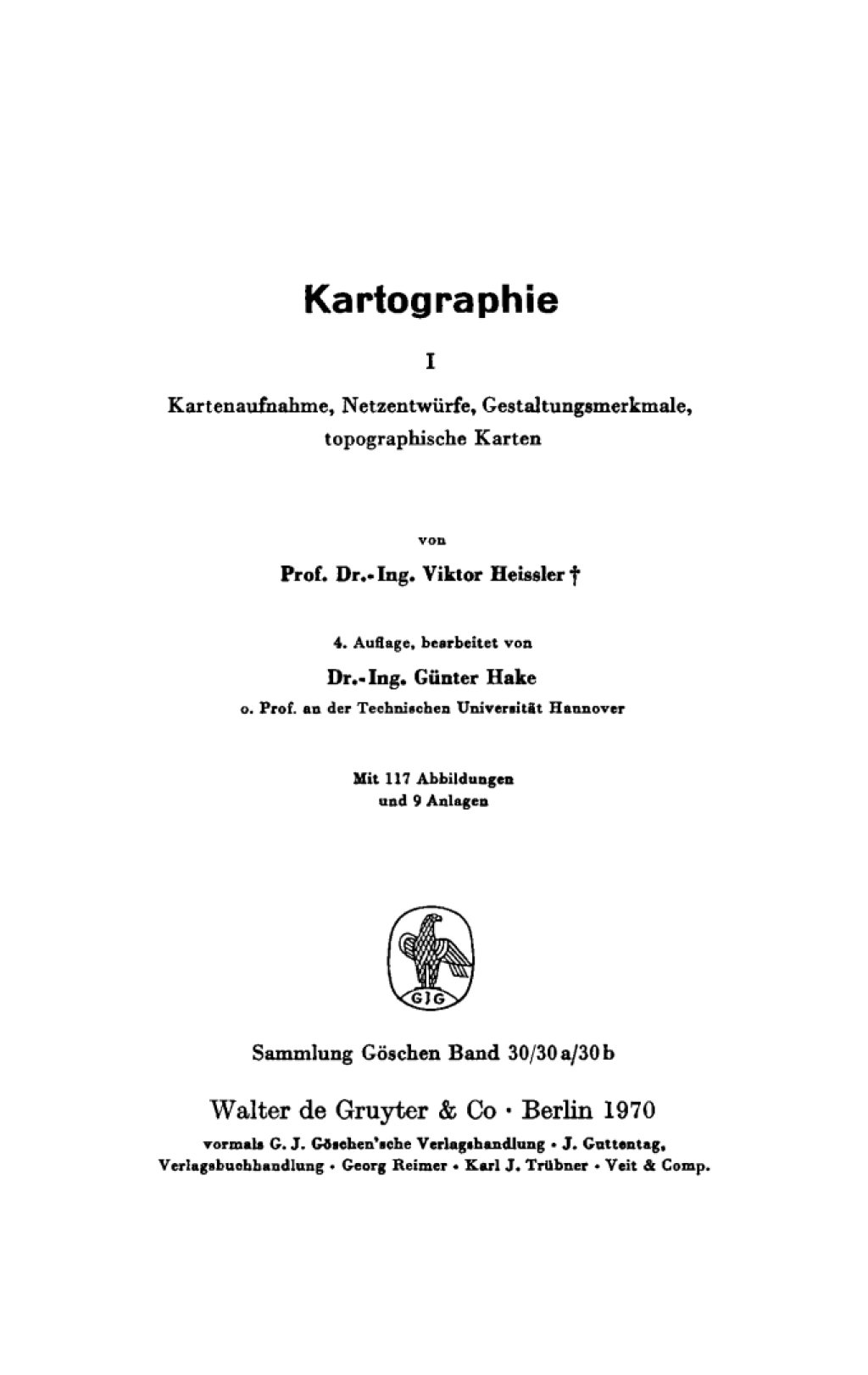 Kartenaufnahme, NetzentwÃƒÂ¼rfe, Gestaltungsmerkmale, topographische Karten 4th Edition