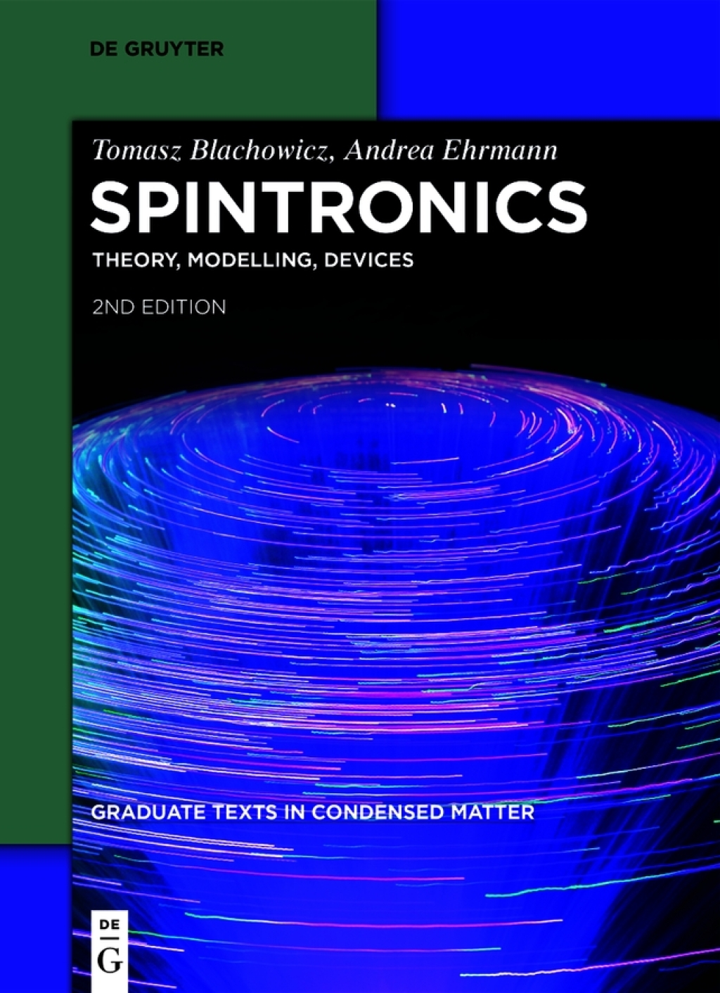 Spintronics Theory, Modelling, Devices 2nd Edition