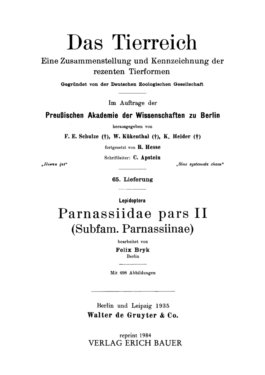 Lepidoptera Parnassiidae, pars 2 (Subfam. Parnassiinae) 1st Edition