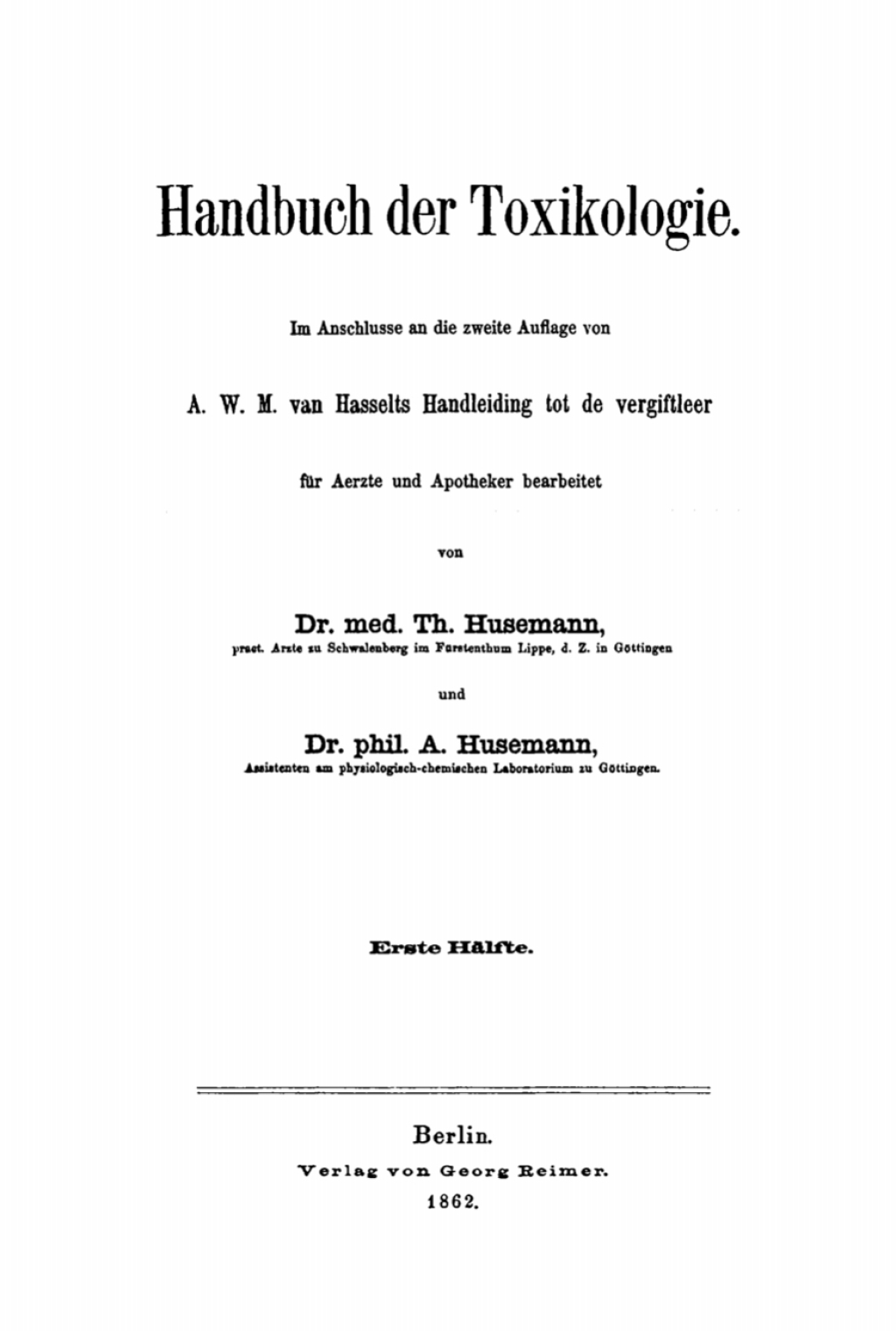 A. W. M. Hasselt: Handbuch der Toxikologie. Halbband 1 1st Edition