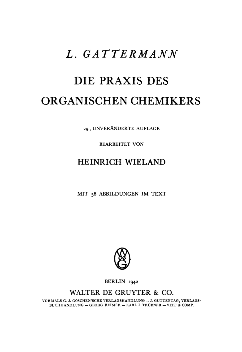 Die Praxis des organischen Chemikers 29th Edition