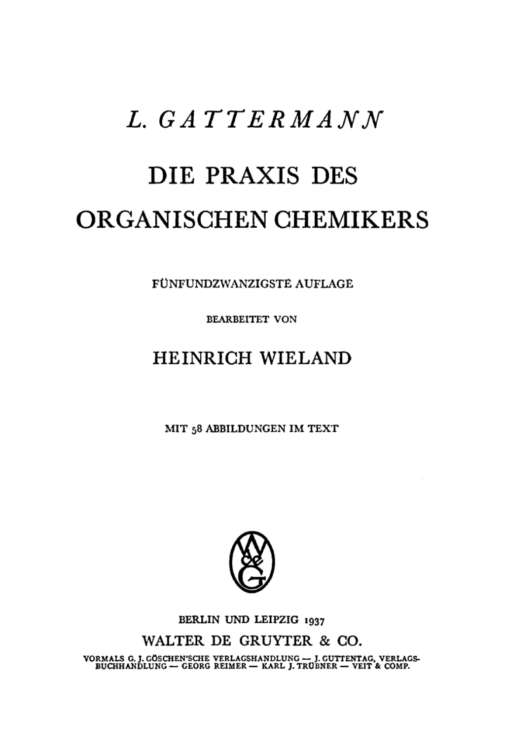 Die Praxis des organischen Chemikers 25th Edition