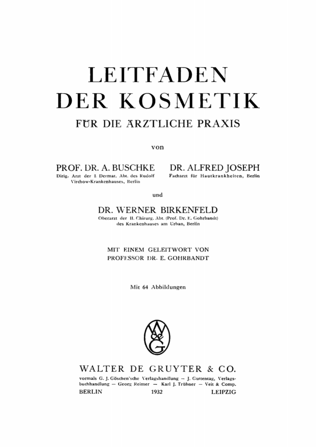 Leitfaden der Kosmetik fÃƒÂ¼r die ÃƒÂ¤rztliche Praxis 1st Edition