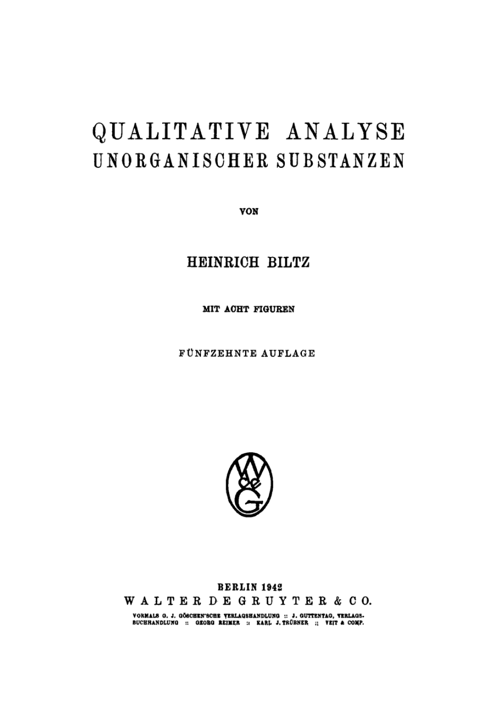 Qualitative Analyse unorganischer Substanzen 15th Edition