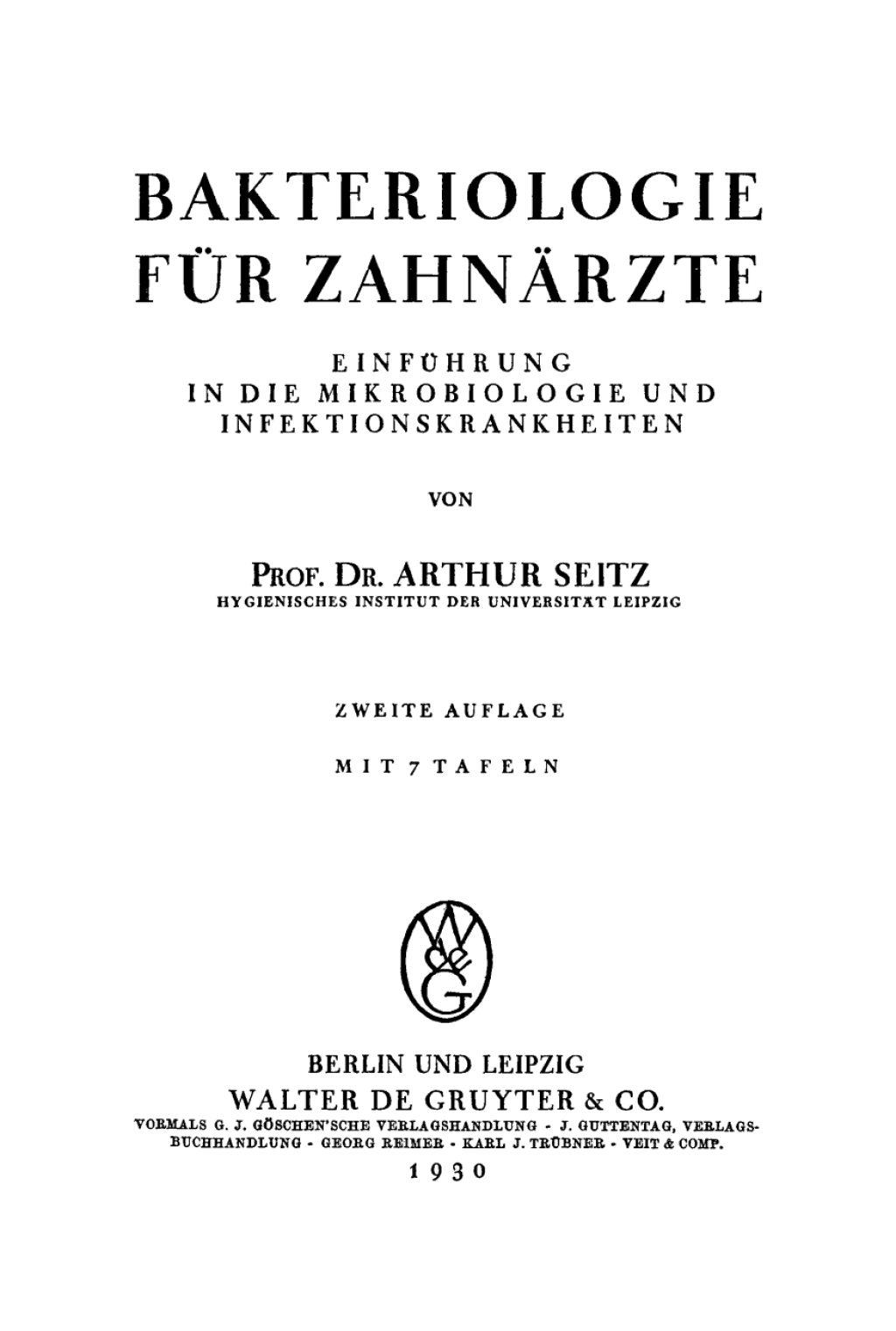 Bakteriologie fÃƒÂ¼r ZahnÃƒÂ¤rzte EinfÃƒÂ¼hrung in die Mikrobiologie und Infektionskrankheiten 2nd Edition