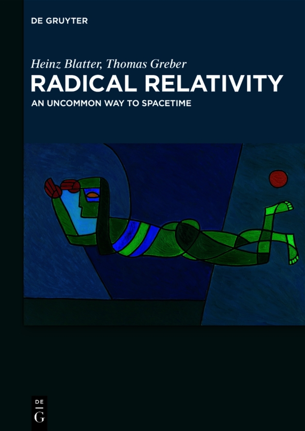Radical Relativity 1st Edition
