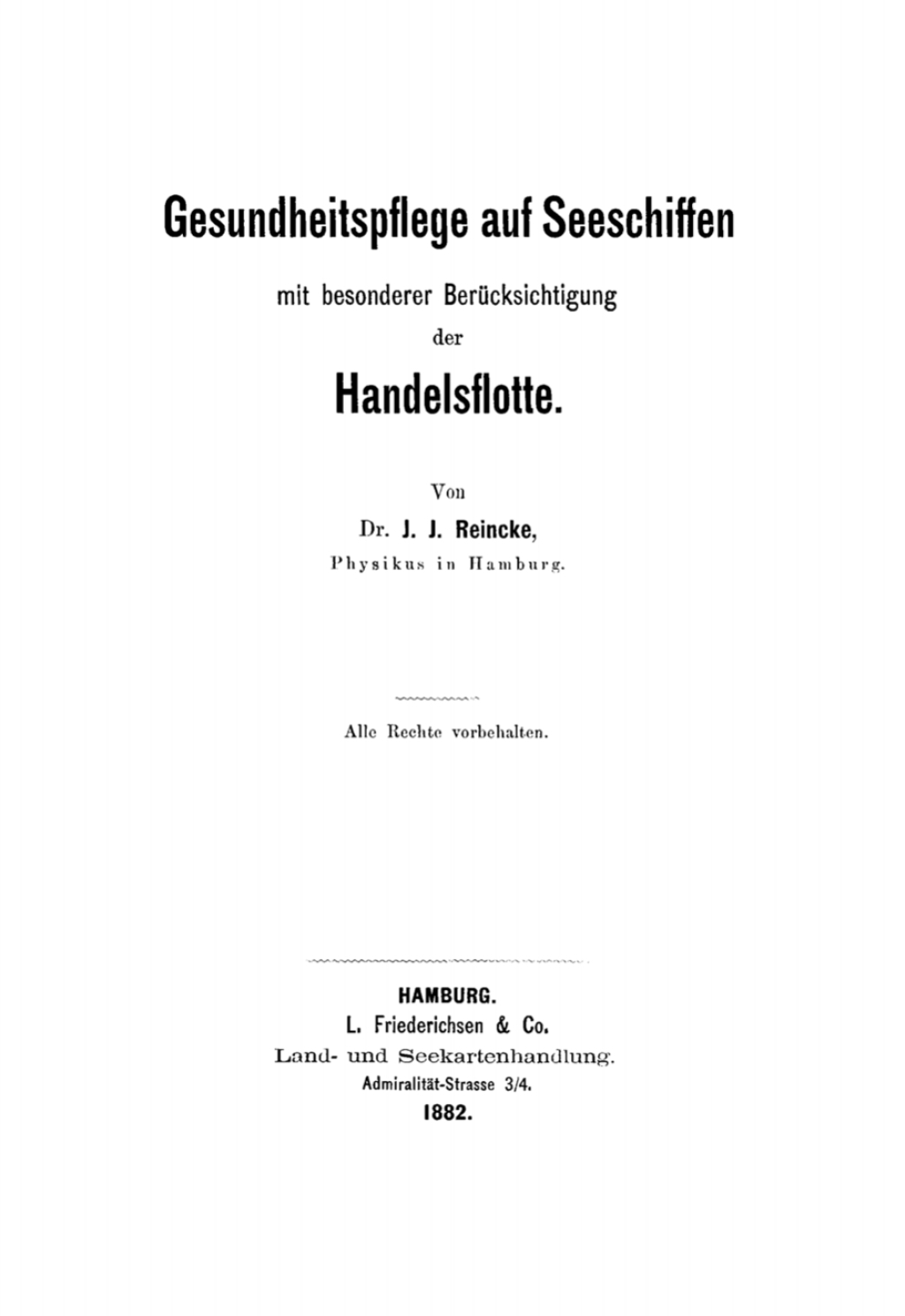 Gesundheitspflege auf Seeschiffen mit besonderer BerÃƒÂ¼cksichtigung der Handelsflotte 1st Edition