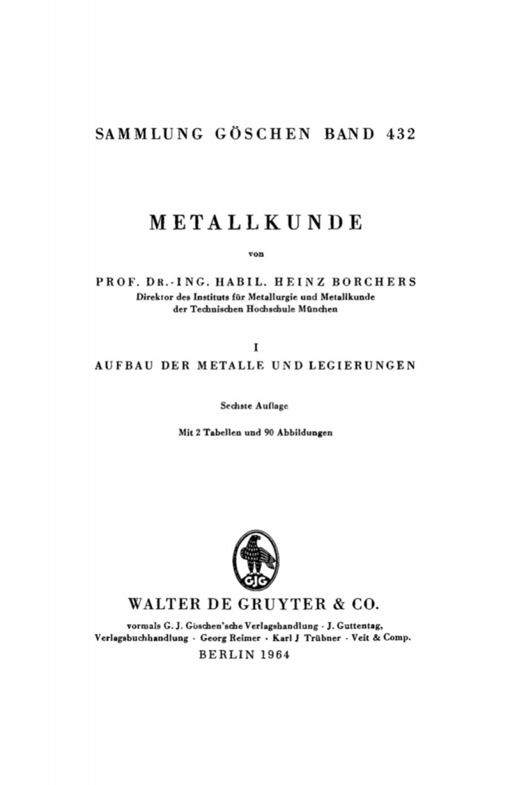Aufbau der Metalle und Legierungen 6th Edition