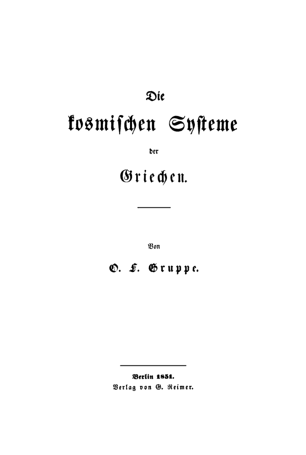 Die kosmischen Systeme der Griechen 1st Edition