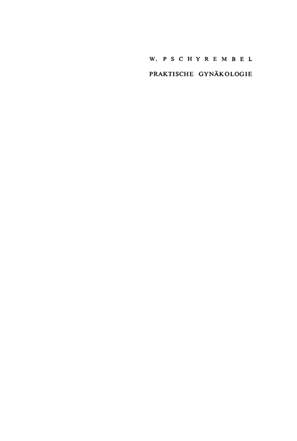 Praktische GynÃƒÂ¤kologie FÃƒÂ¼r Studierende und Ãƒâ€žrzte 3rd Edition