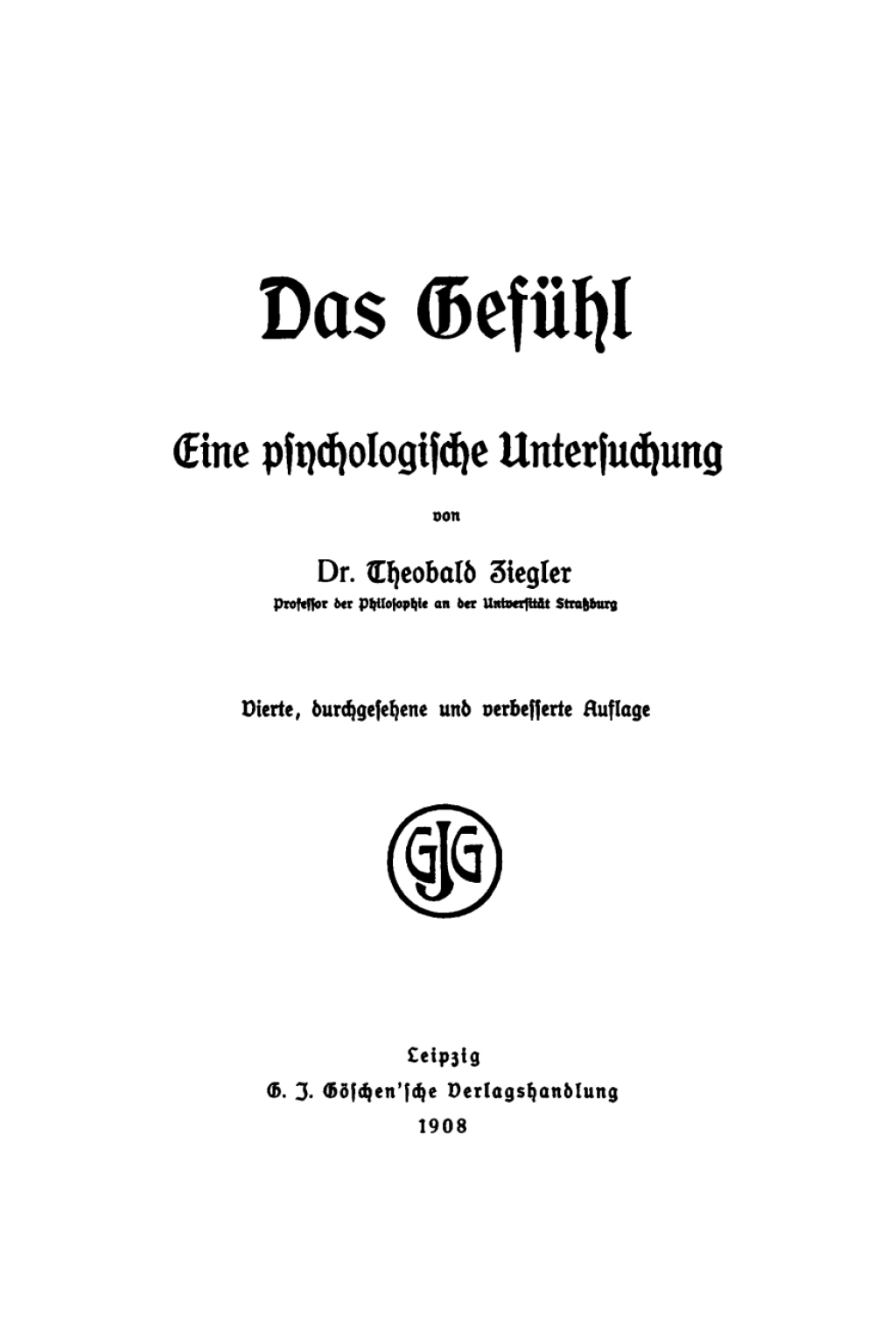 Das GefÃƒÂ¼hl Eine psychologische Untersuchung 4th Edition