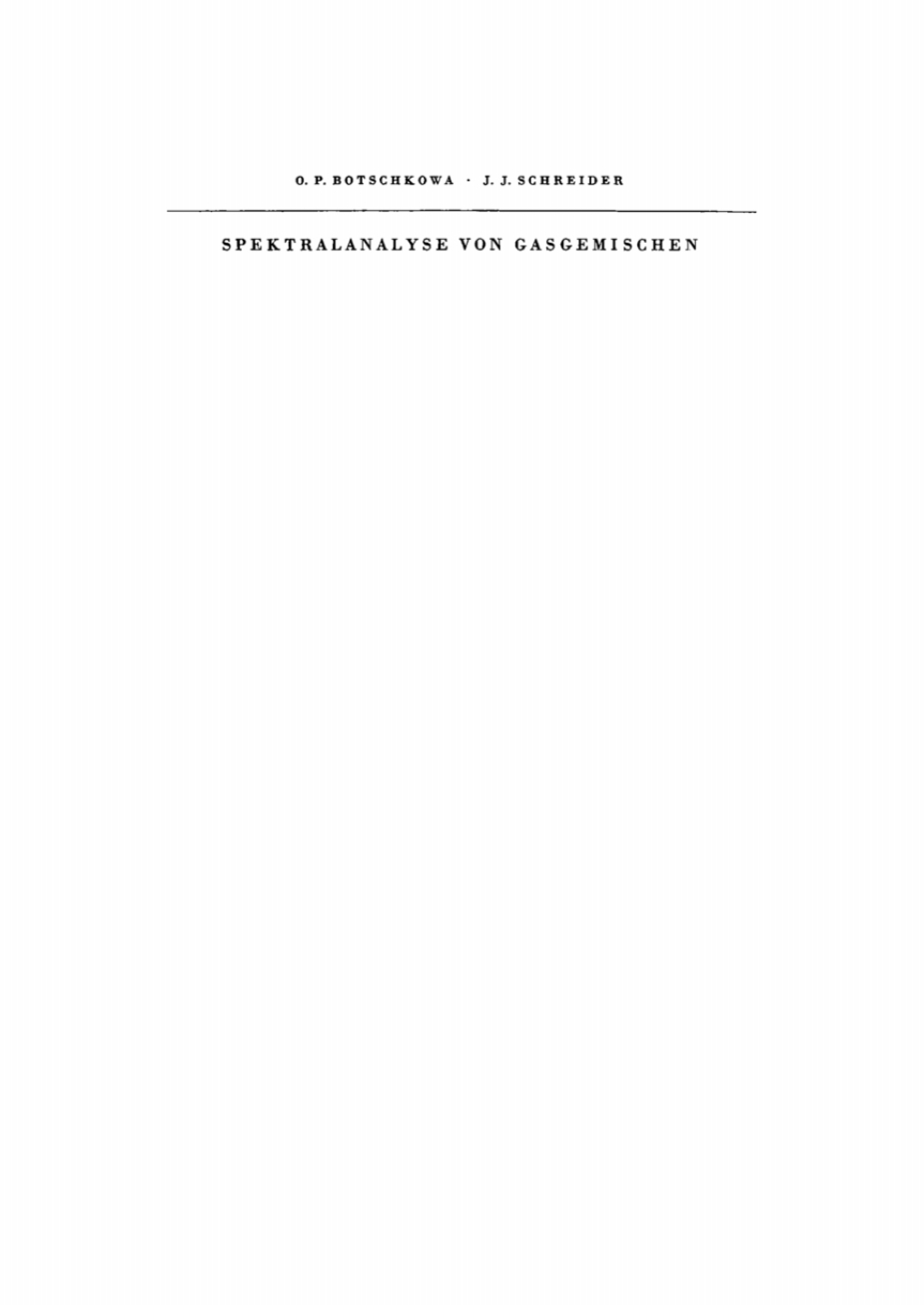 Spektralanalyse von Gasgemischen 1st Edition