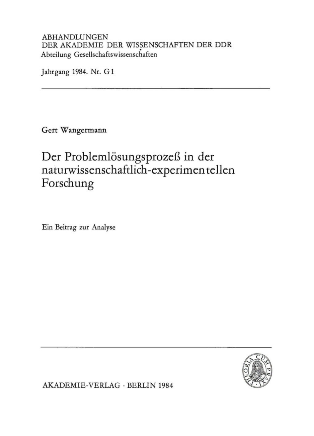 Der ProblemlÃƒÂ¶sungsprozeÃƒÅ¸ in der naturwissenschaftlich-experimentellen Forschung Ein Beitrag zur Analyse 1st Edition