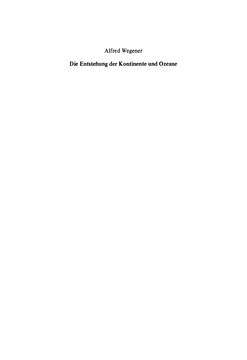 Die Entstehung der Kontinente und Ozeane 1st Edition