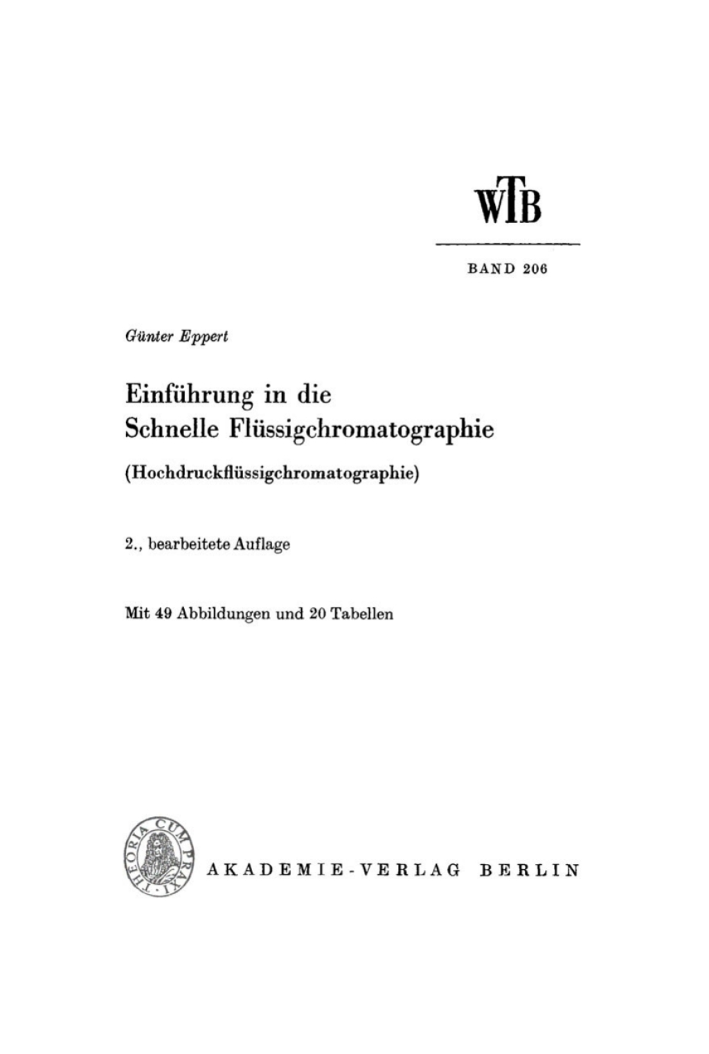 EinfÃƒÂ¼hrung in die schnelle FlÃƒÂ¼ssigchromatographie (HochdruckflÃƒÂ¼ssigchromatographie) 2nd Edition