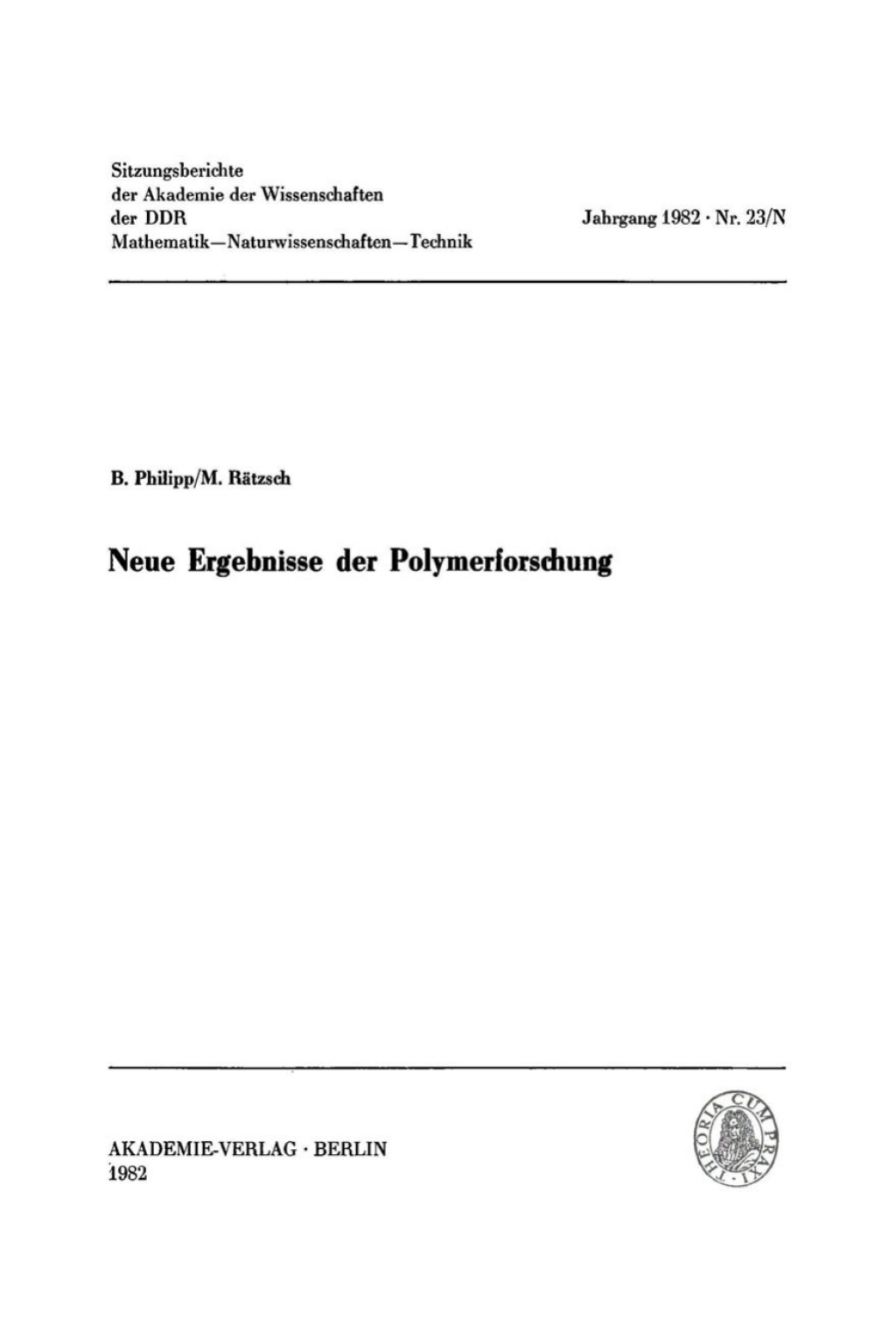 Neue Ergebnisse der Polymerforschung 1st Edition