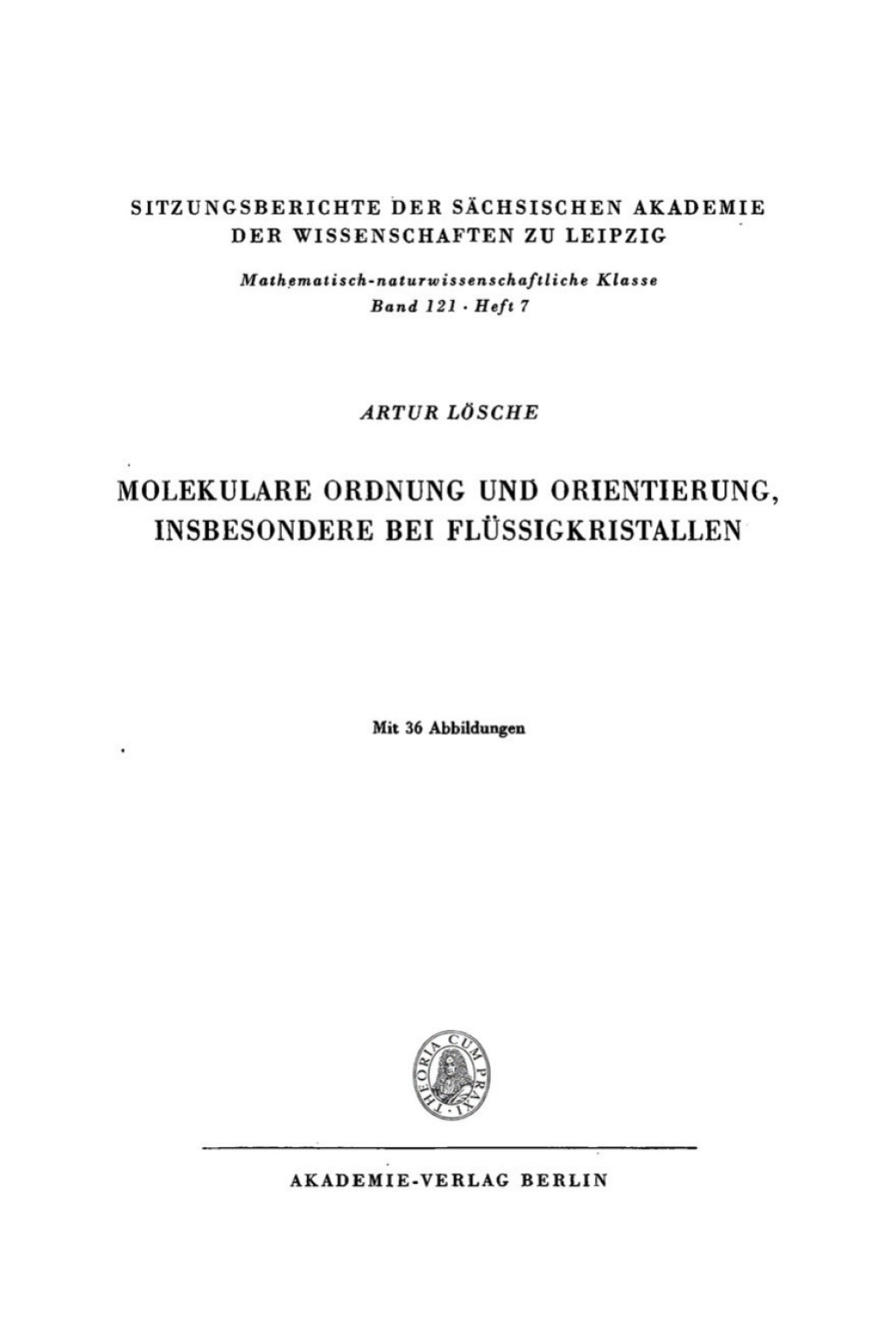 Molekulare Ordnung und Orientierung, insbesondere bei FlÃƒÂ¼ssigkristallen 1st Edition