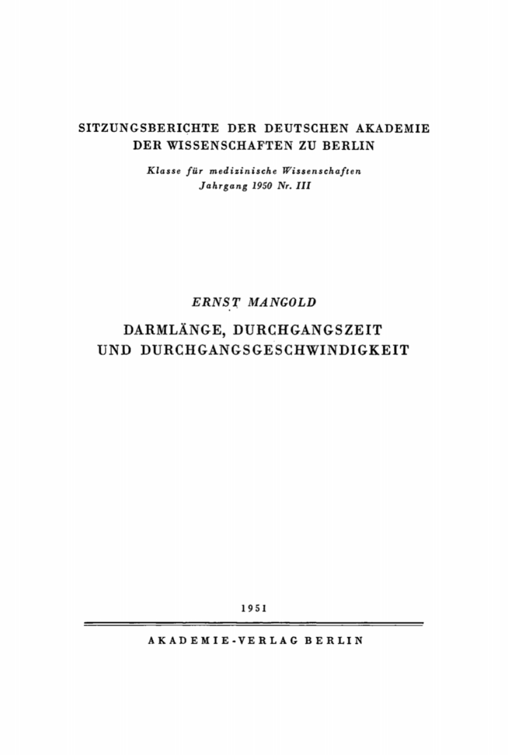 DarmlÃƒÂ¤nge, Durchgangszeit und Durchgangsgeschwindigkeit 1st Edition