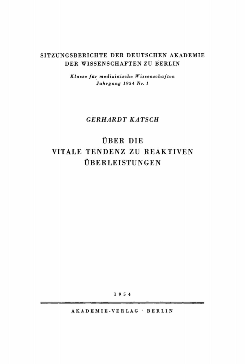 ÃƒÅ“ber die vitale Tendenz zu reaktiven ÃƒÅ“berleistungen 1st Edition