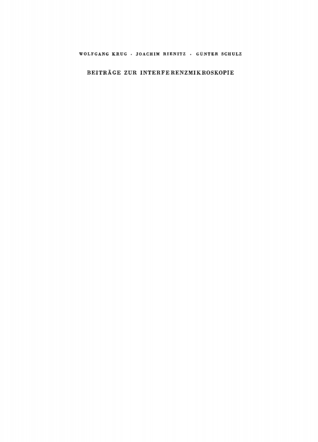 BeitrÃƒÂ¤ge zur Interferenzmikroskopie 1st Edition