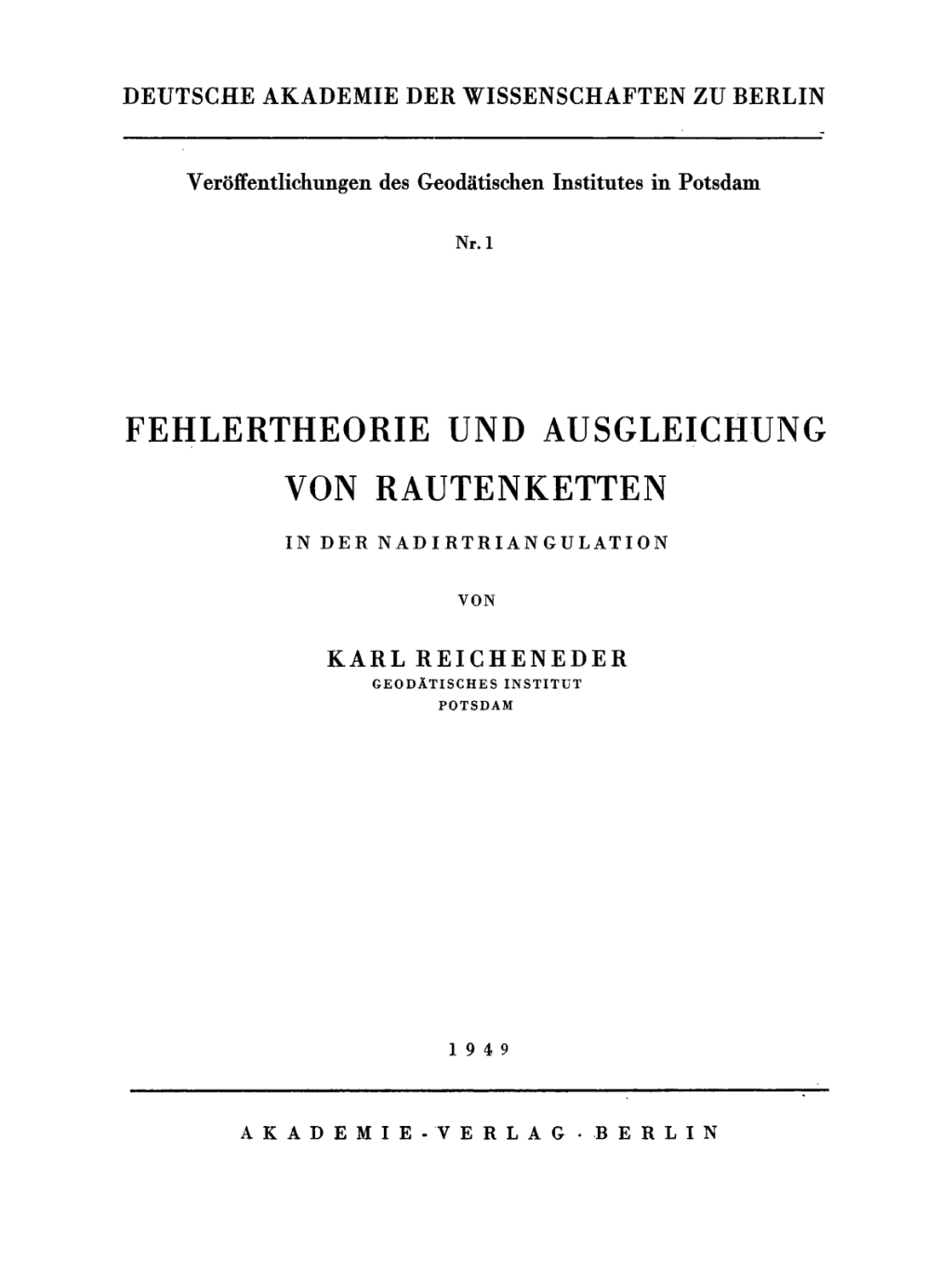 Fehlertheorie und Ausgleichung von Rautenketten in der Nadirtriangulation 1st Edition