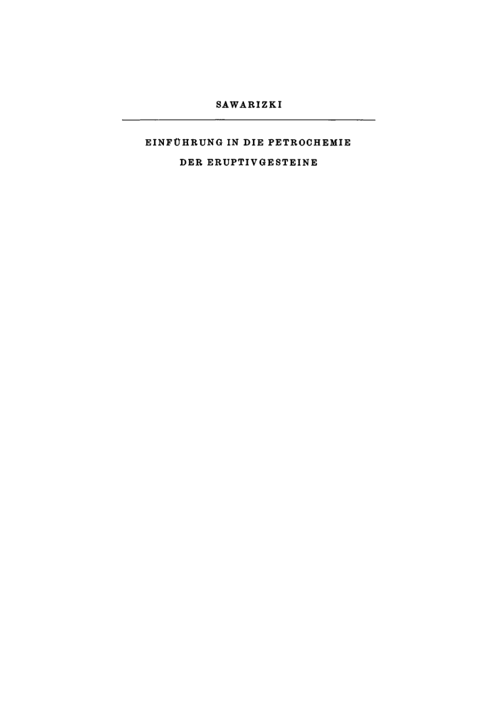 EinfÃƒÂ¼hrung in die Petrochemie der Eruptivgesteine 1st Edition