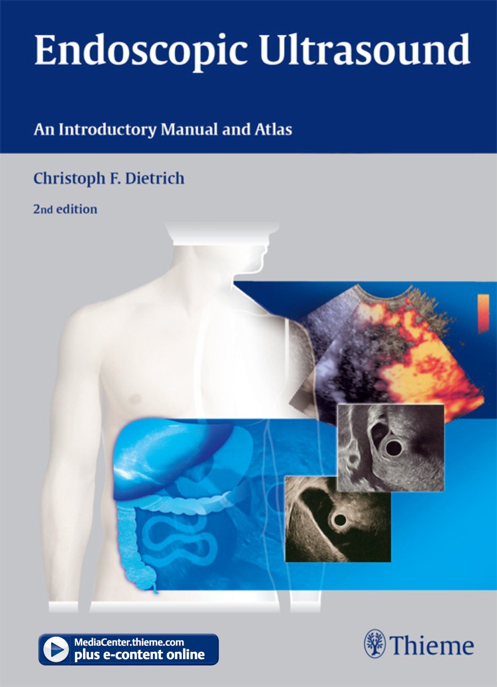 Endoscopic Ultrasound An Introductory Manual and Atlas 2nd Edition