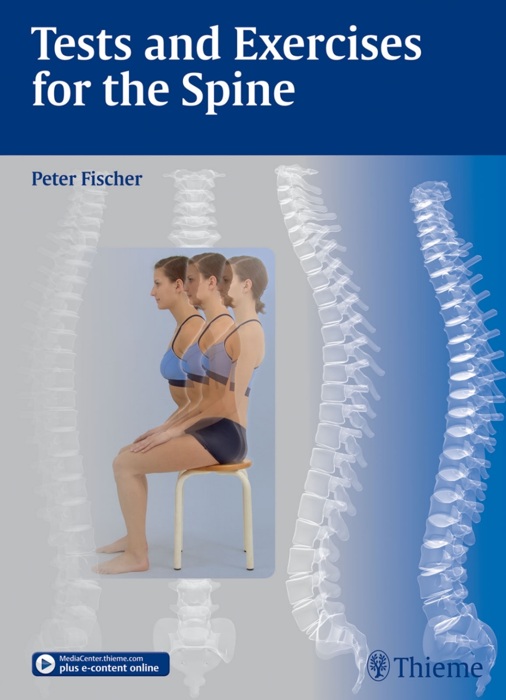 Tests and Exercises for the Spine 1st Edition
