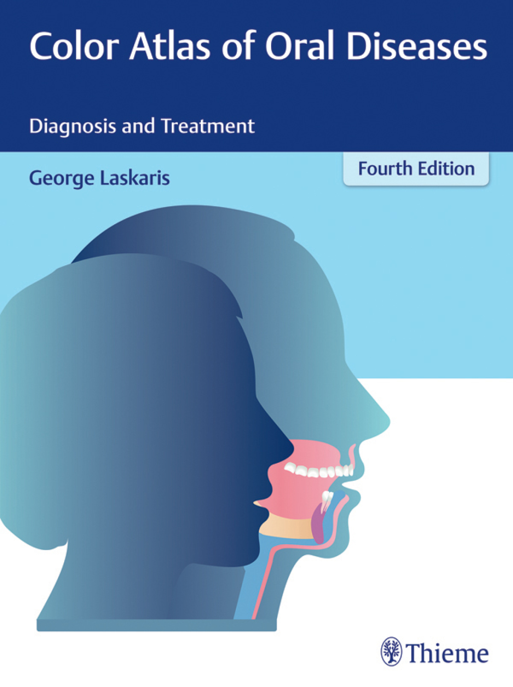 Color Atlas of Oral Diseases Diagnosis and Treatment 4th Edition