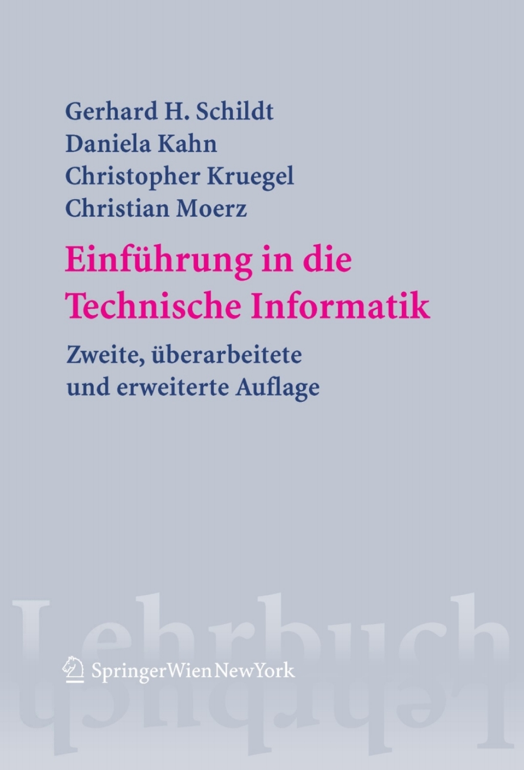 EinfÃƒÂ¼hrung in die Technische Informatik 2nd Edition