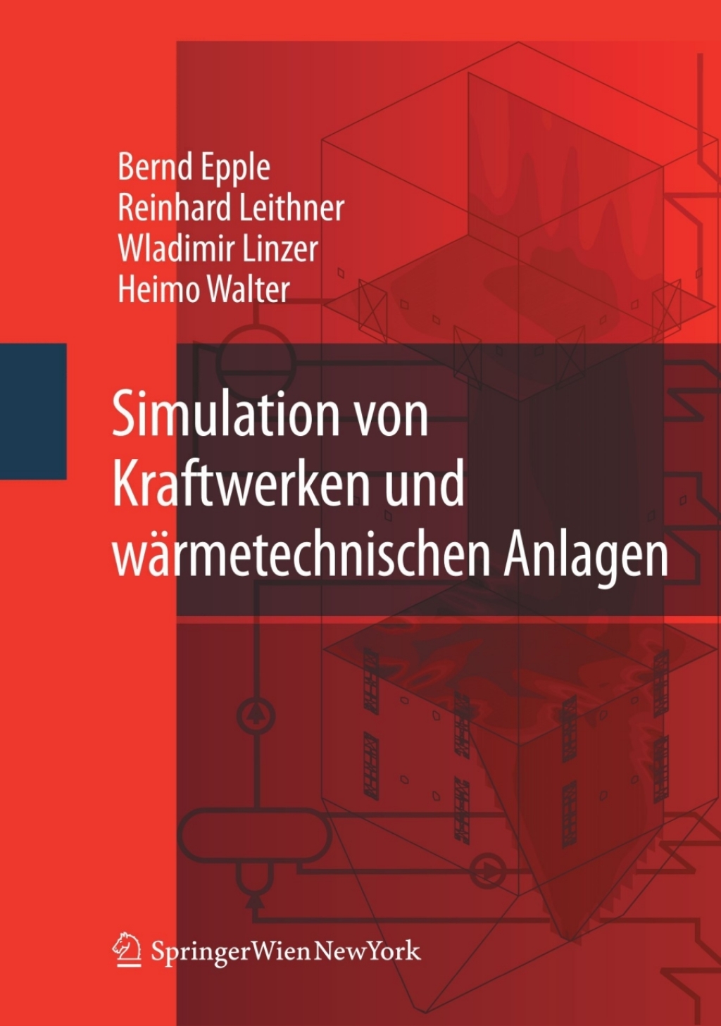 Simulation von Kraftwerken und wÃƒÂ¤rmetechnischen Anlagen 1st Edition
