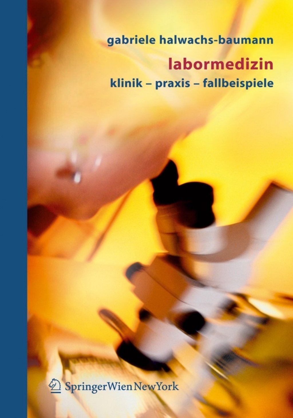 Labormedizin Klinik Ã¢â‚¬â€œ Praxis Ã¢â‚¬â€œ Fallbeispiele 
