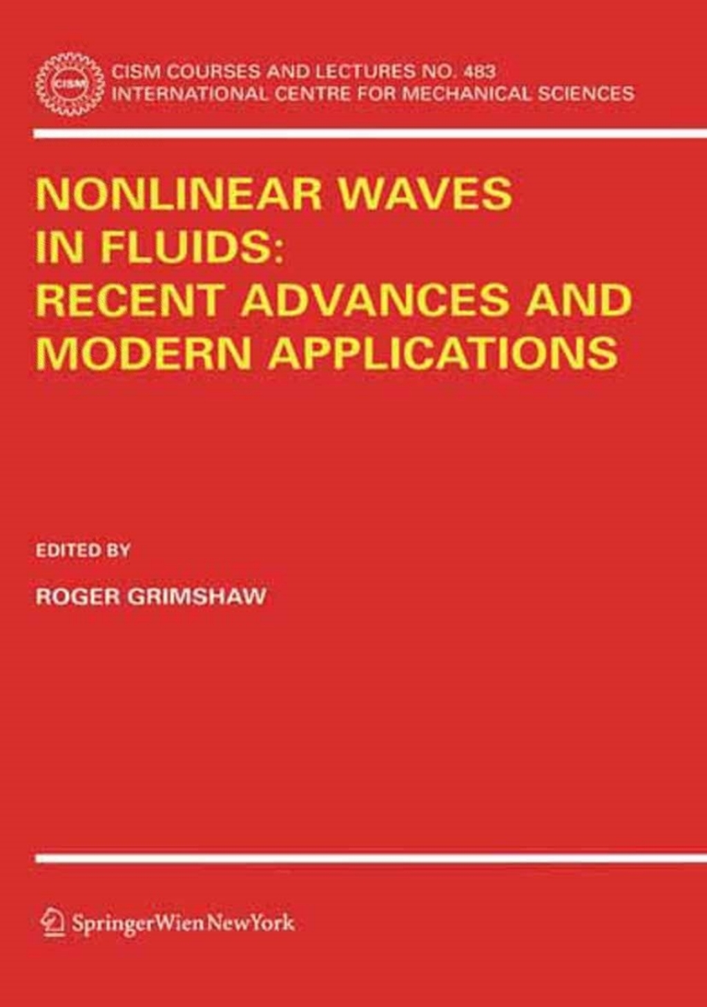 Nonlinear Waves in Fluids: Recent Advances and Modern Applications 1st Edition