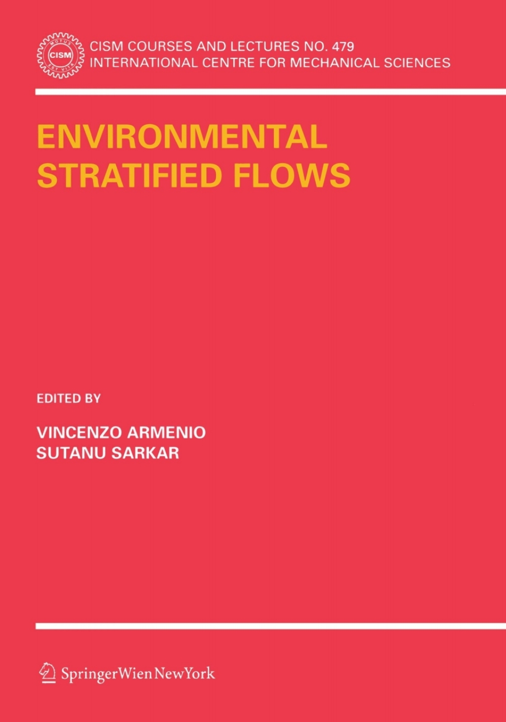 Environmental Stratified Flows 1st Edition