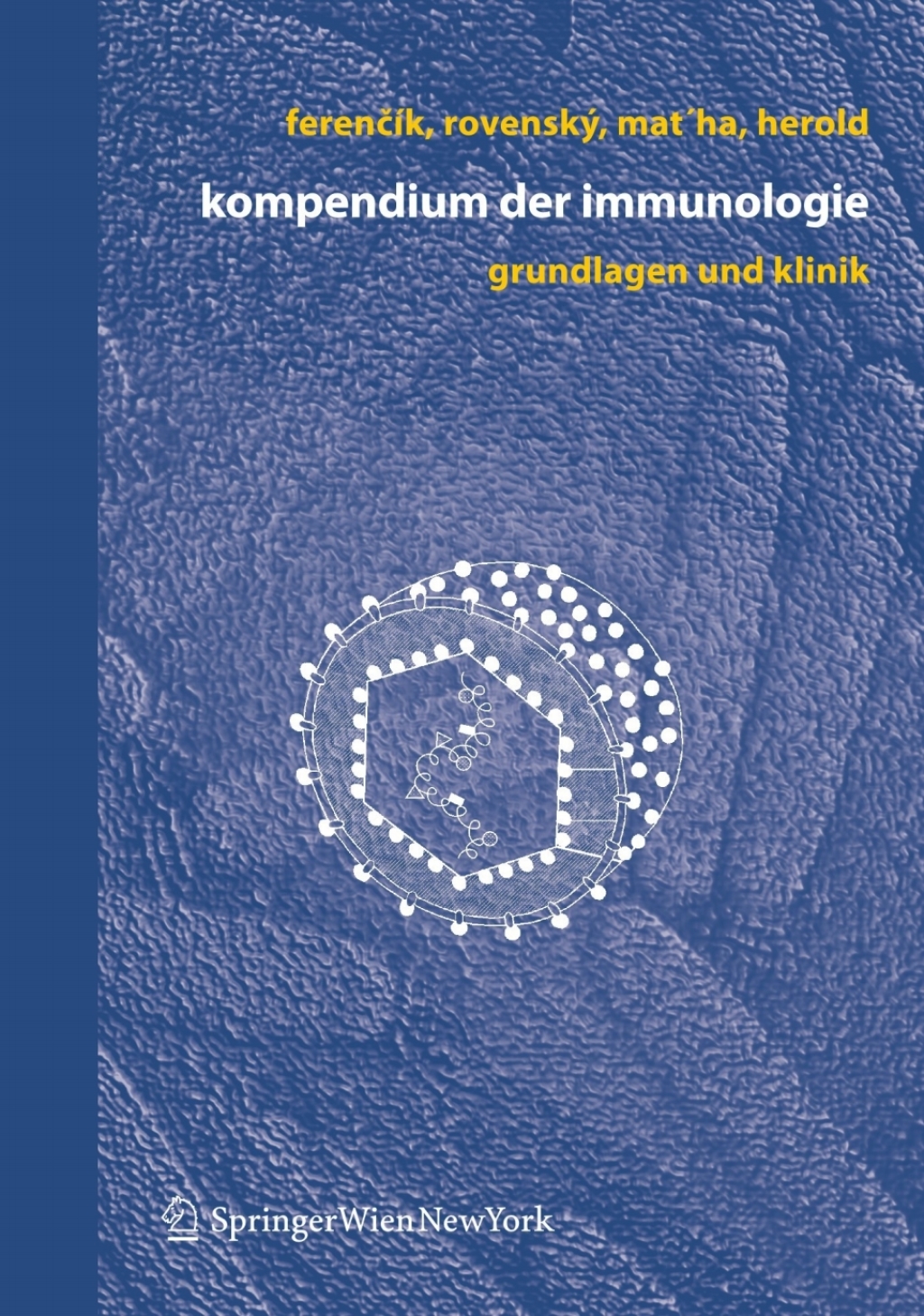 Kompendium der Immunologie Grundlagen und Klinik 