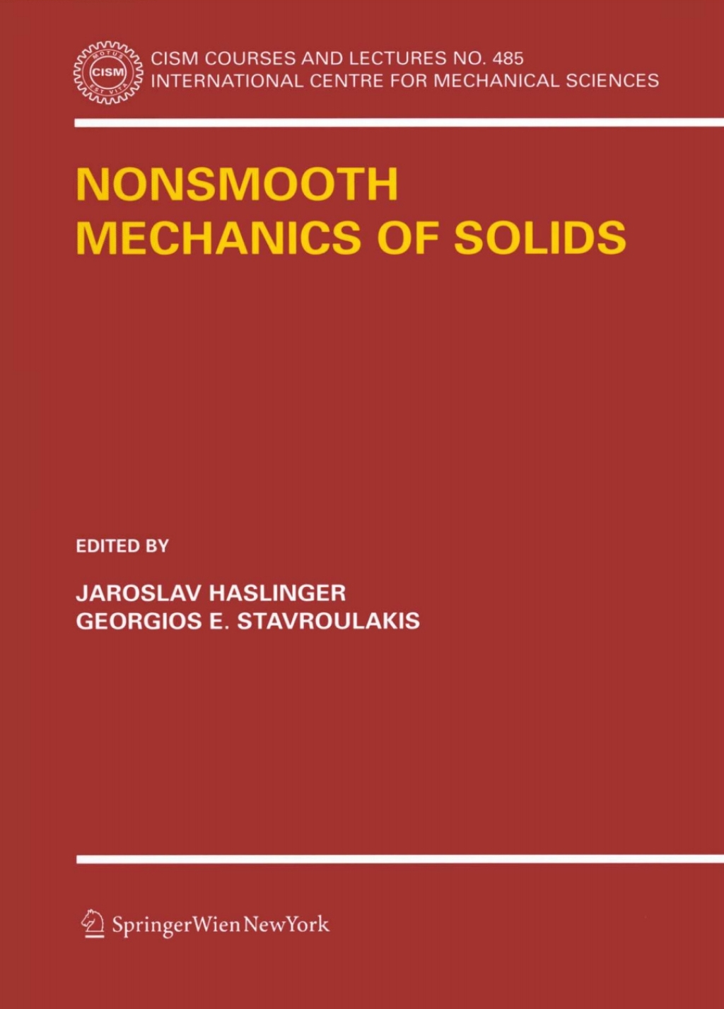 Nonsmooth Mechanics of Solids 1st Edition