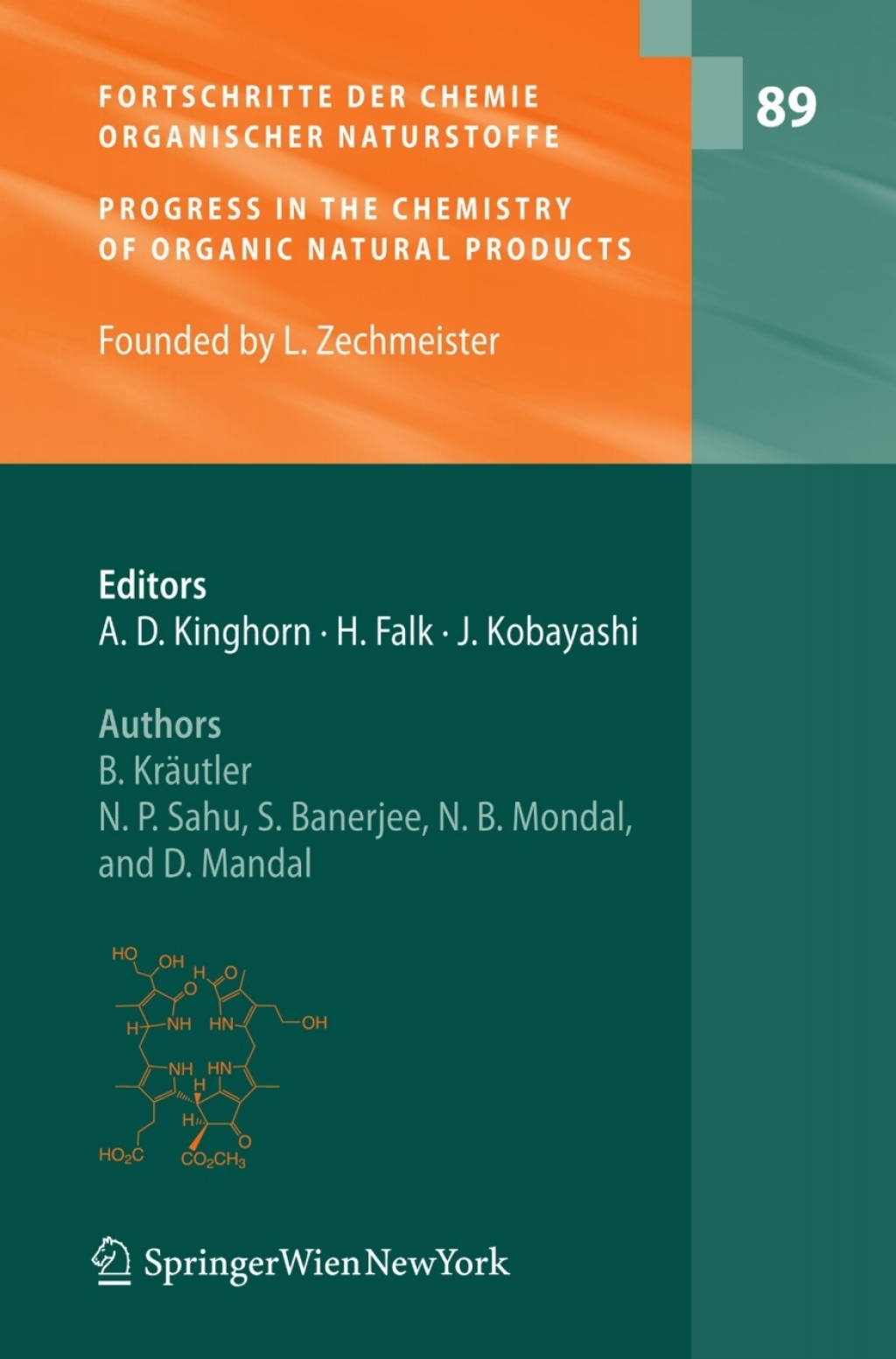 Fortschritte der Chemie organischer Naturstoffe / Progress in the Chemistry of Organic Natural Products 