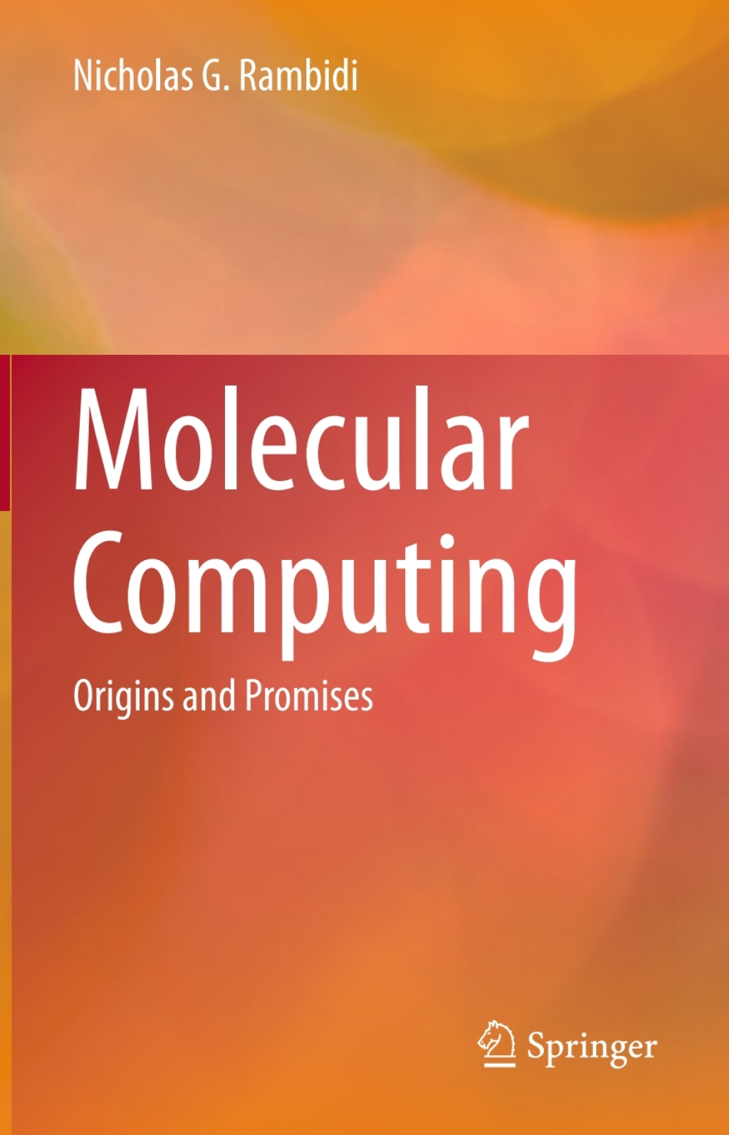 Molecular Computing Origins and Promises 
