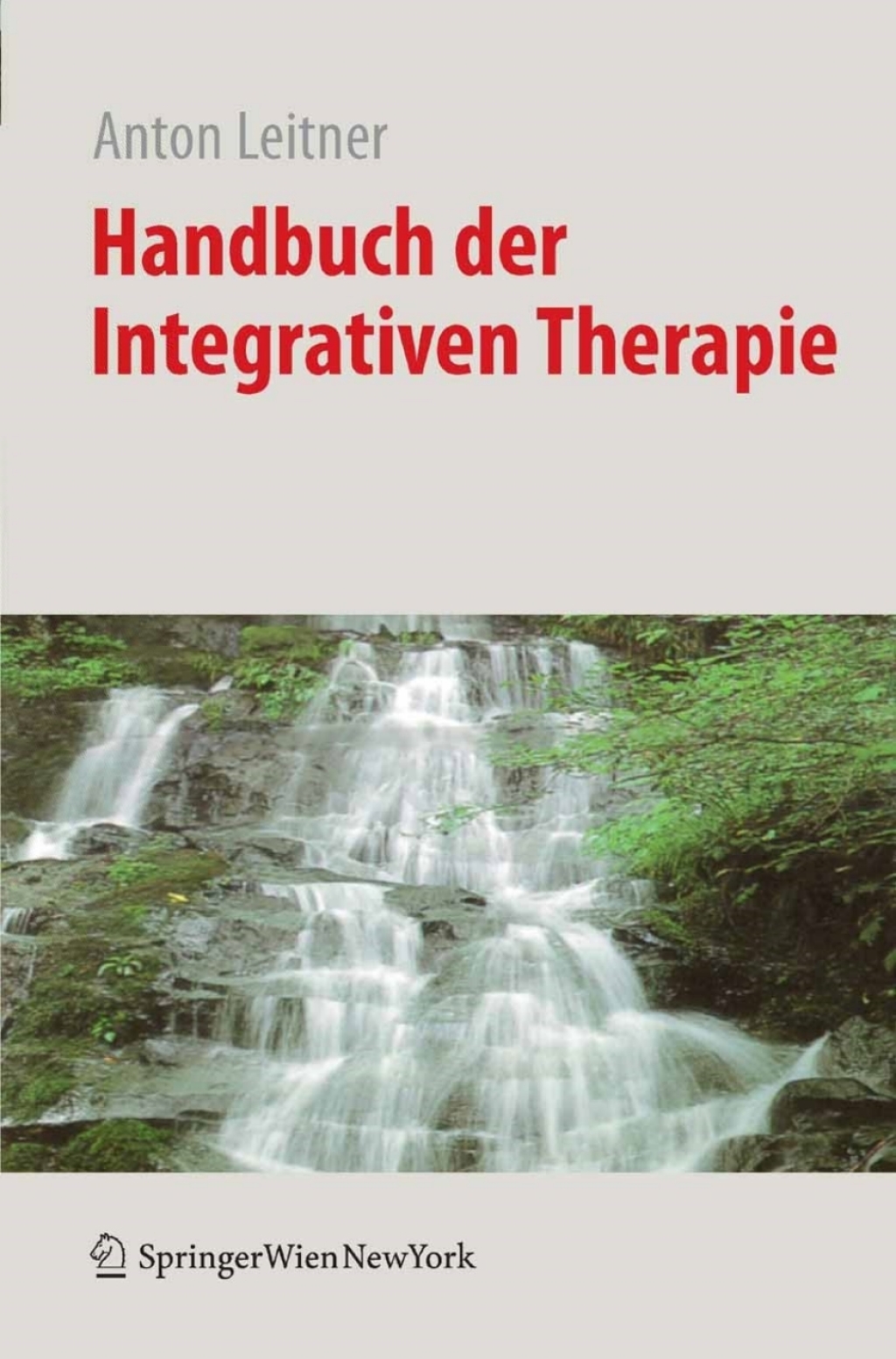 Handbuch der Integrativen Therapie 