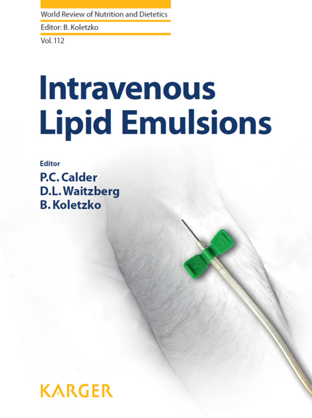Intravenous Lipid Emulsions 1st Edition