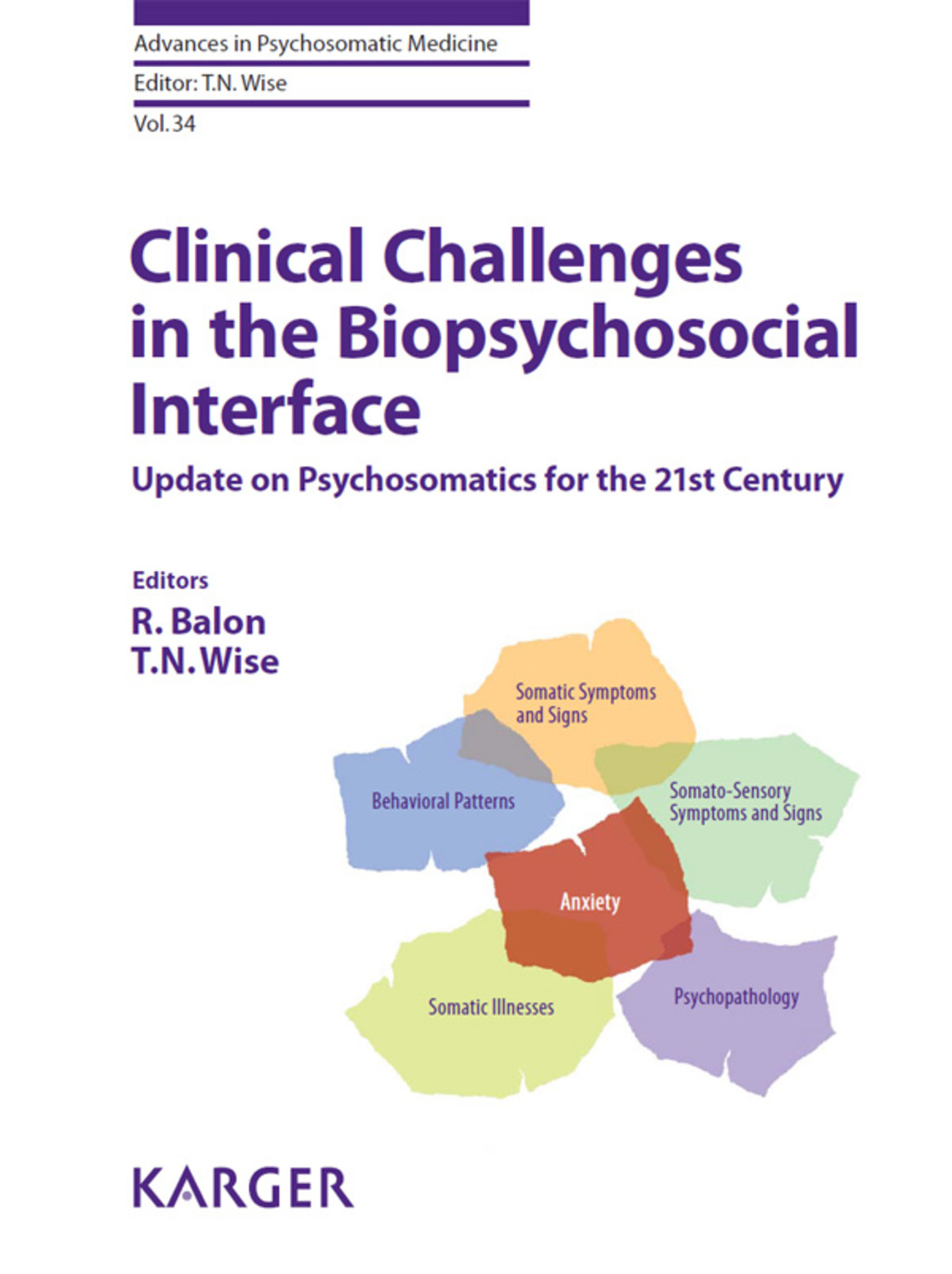 Clinical Challenges in the Biopsychosocial Interface Update on Psychosomatics for the 21st Century 1st Edition