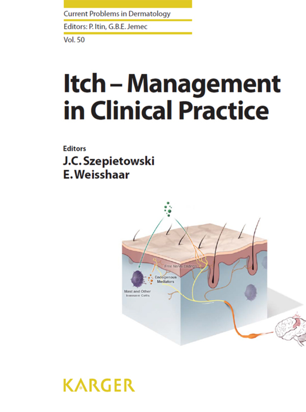 Itch - Management in Clinical Practice 1st Edition