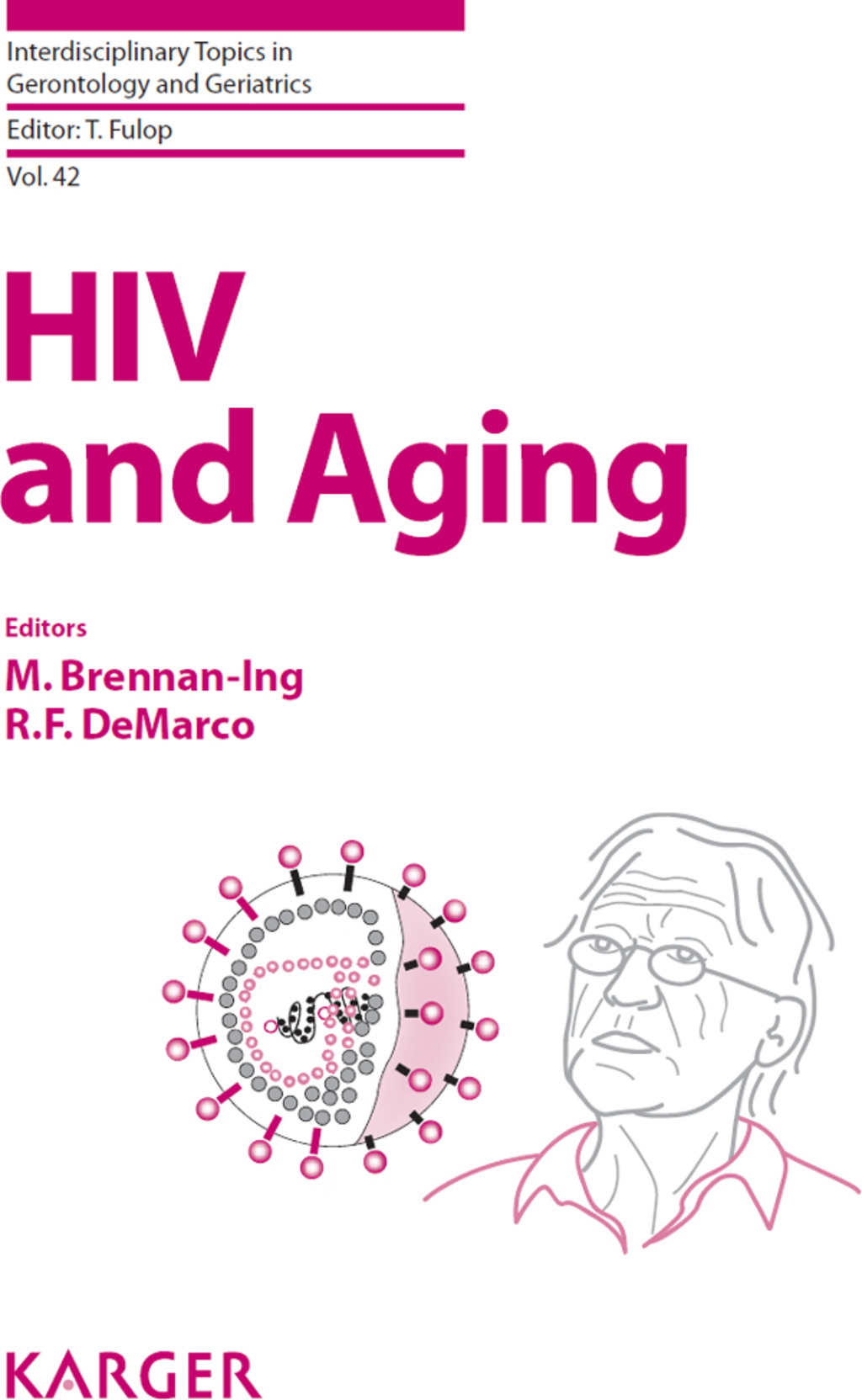 HIV and Aging 1st Edition