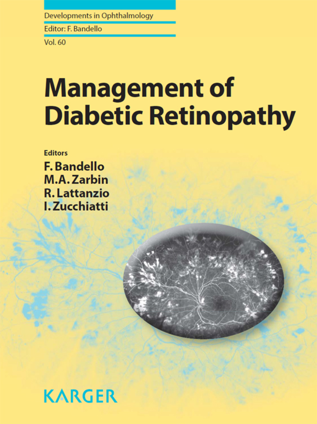 Management of Diabetic Retinopathy 1st Edition